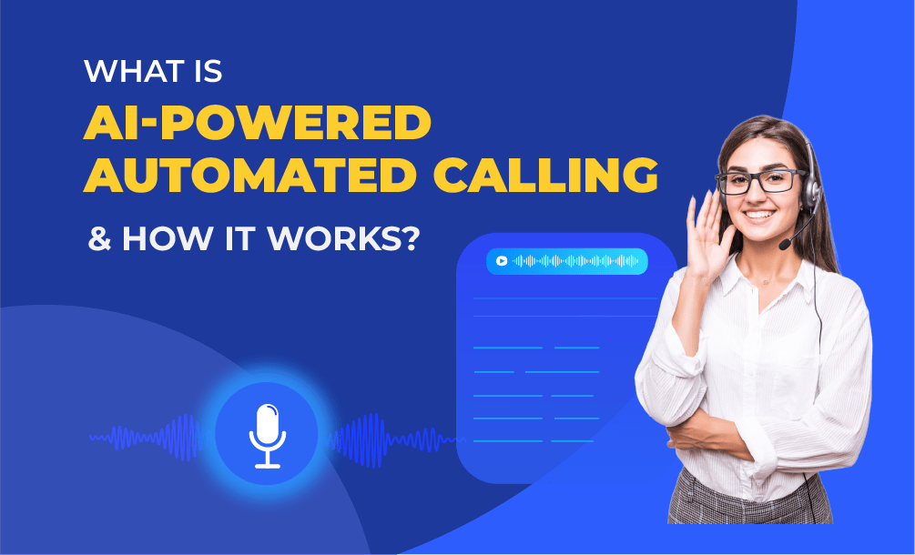 How AI Automated Calling Works