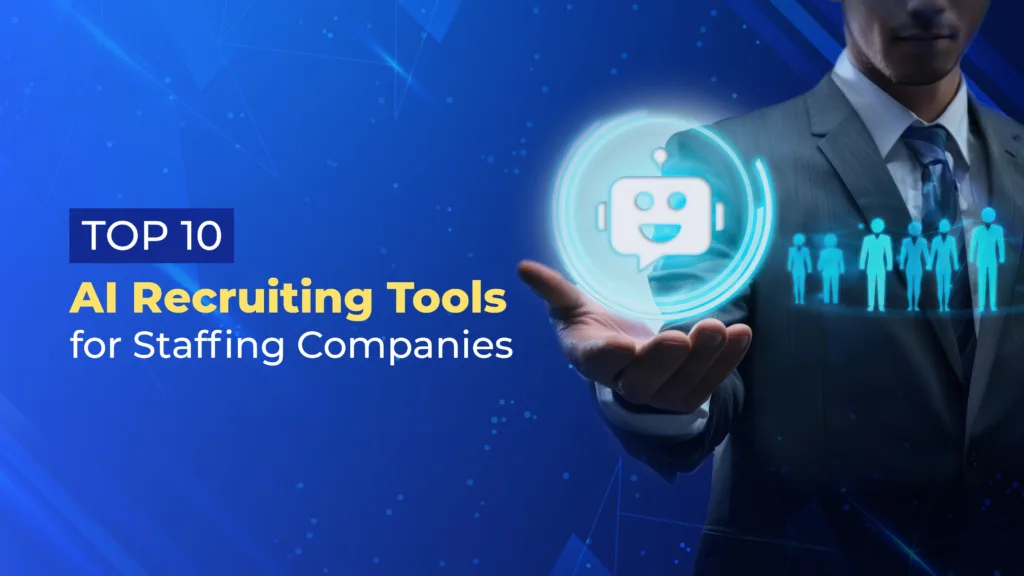 AI recruiting tools for staffing companies