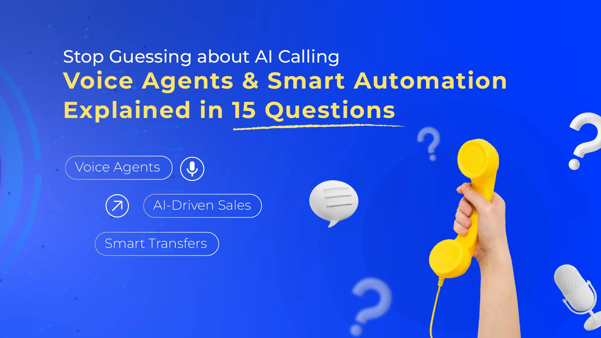 Voice Agents and Smart Automation