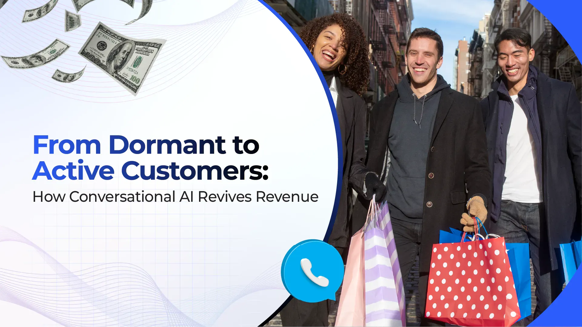 From Dormant to Active Customers: How Conversational AI Revives Revenue