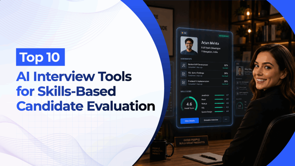 Top 10 AI Interview Tools for Skills-Based Candidate Evaluation