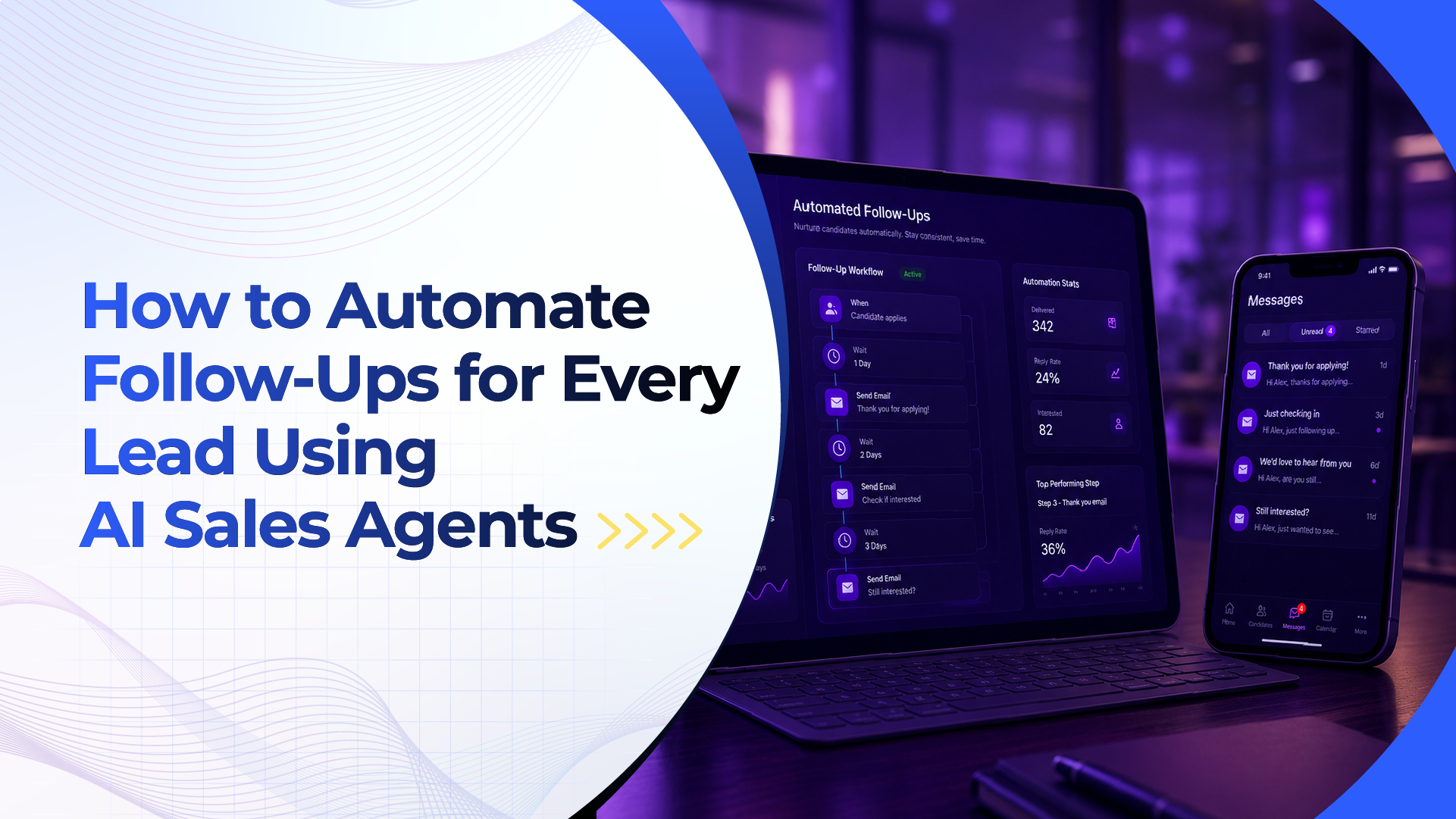 How to Automate Follow-Ups for Every Lead Using AI Sales Agents