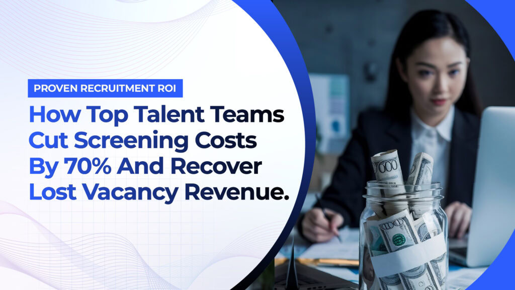 The ROI of AI Video Interviews for Enterprise & High-Volume Recruiting Teams