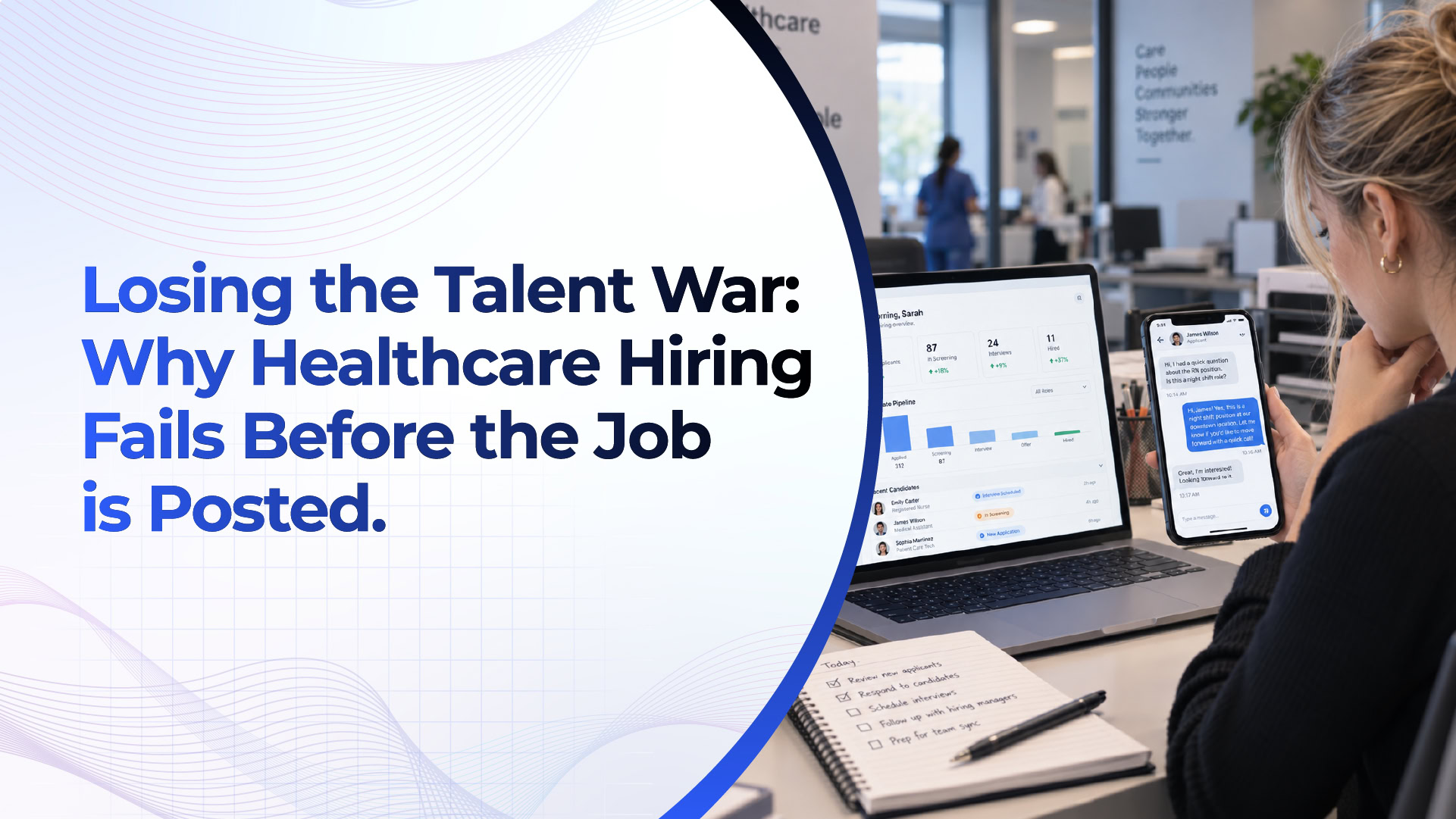 Why Healthcare Employers Are Losing the Talent War Before They Even Post the Job 